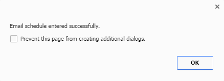 Message- Email Schedule entered successfully.